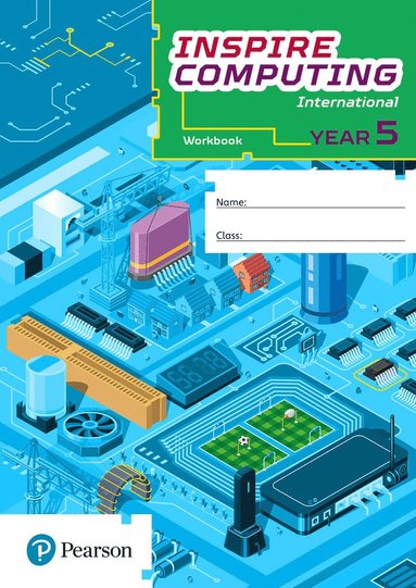 bokomslag Inspire Computing International, Workbook, Year 5