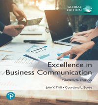 bokomslag Excellence In Business Communication, Global Edition