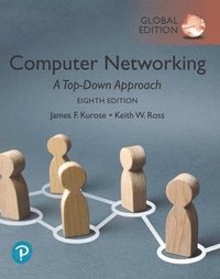 bokomslag Computer Networking: A Top-Down Approach, Global Edition