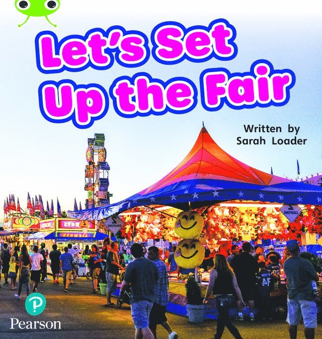 Bug Club Phonics - Phase 5 Unit 17: Let's Unit Up the Fair