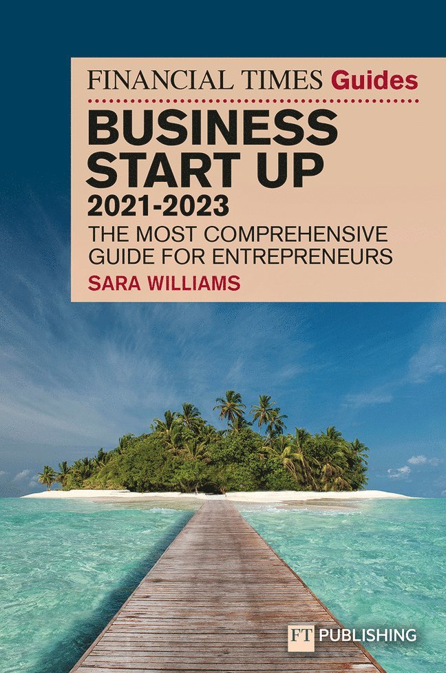 FT Guide to Business Start Up 2021-2023 1