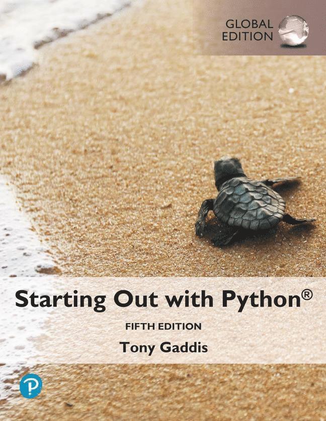 Starting Out with Python, Global Edition 1