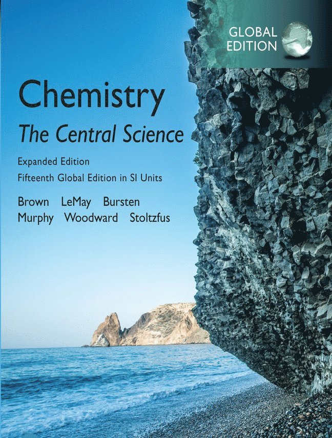 Chemistry: The Central Science in SI Units, Expanded Edition, Global Edition 1