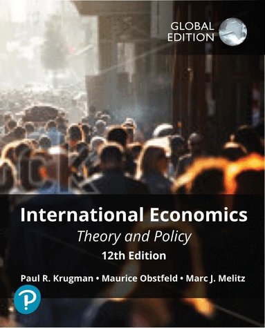 Paul Krugman, Maurice Obstfeld, Marc Melitz - International Economics: Theory and Policy plus Pearson MyLab Economics with Pearson eText (Package), Häftad