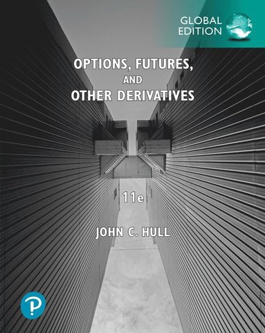 bokomslag Options, Futures, and Other Derivatives, Global Edition