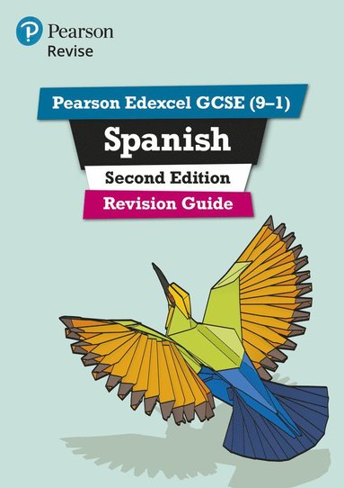 bokomslag Pearson REVISE Edexcel GCSE Spanish Revision Guide: For 2025 and 2026 assessments and exams - incl. free online edition