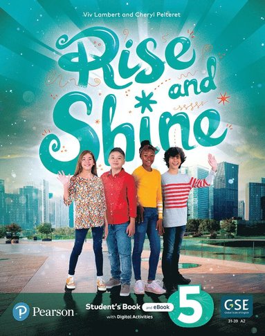 bokomslag Rise and Shine (AE) - 1st Edition (2021) - Student's Book and eBook with Digital Activities - Level 5