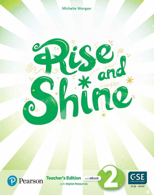 Rise and Shine (AE) - 1st Edition (2021) - Teacher's Edition with Student's eBook, Workbook eBook, Presentation Tool and Digital Resources - Level 2 1