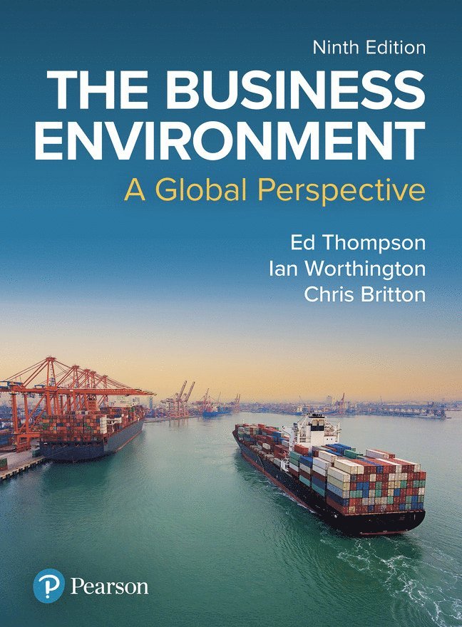 The Business Environment: A Global Perspective 1