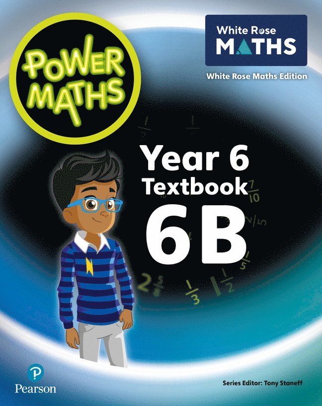 Tony Staneff, Josh Lury - Power Maths 2nd Edition Textbook 6B, Häftad