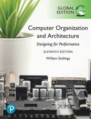 bokomslag Computer Organization and Architecture, Global Edition