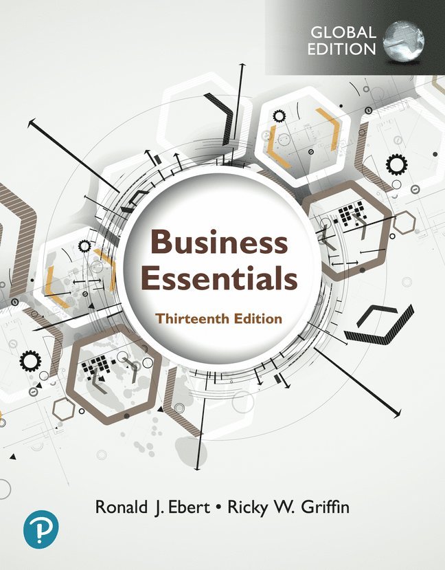 Ronald Ebert, Ricky Griffin - Business Essentials, Global Edition, Häftad