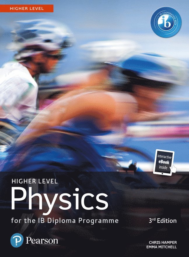 Pearson Physics for the IB Diploma Higher Level 1