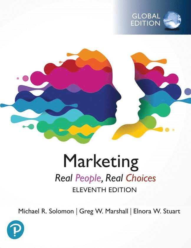 Michael Solomon, Greg Marshall, Elnora Stuart - Marketing: Real People, Real Choices, Global Edition, Häftad