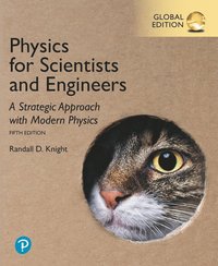 bokomslag Physics for Scientists and Engineers: A Strategic Approach with Modern Physics, Global Edition