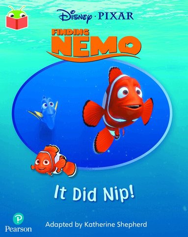 Bug Club Independent Phase 2 Unit 3: Disney Pixar: Finding Nemo: It Did Nip!, Häftad