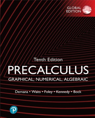 bokomslag Precalculus: Graphical, Numerical, Algebraic plus Pearson MyLab Math with Pearson eText (Package)