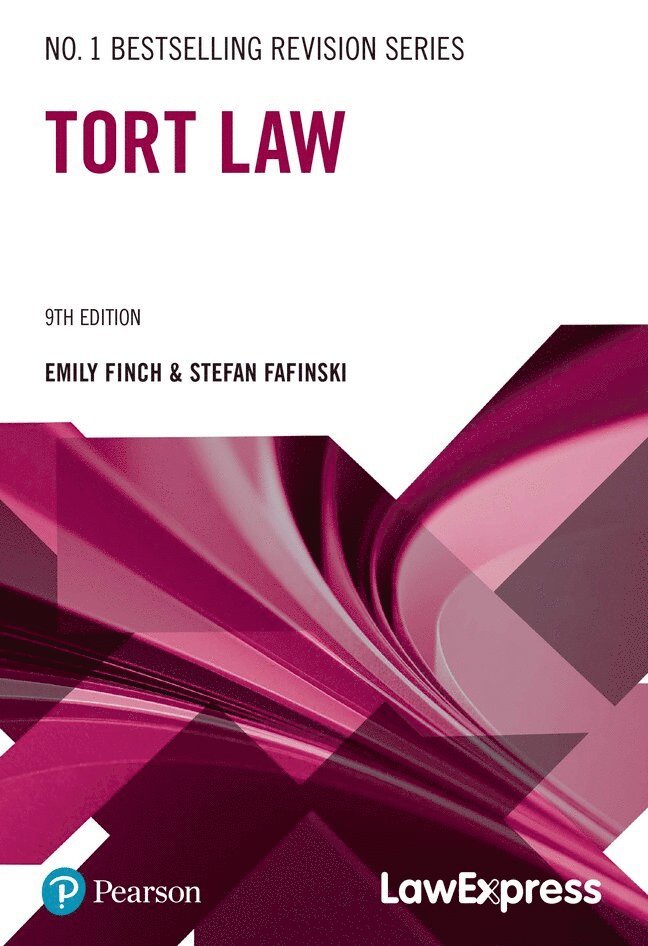 Law Express Revision Guide: Tort Law 1