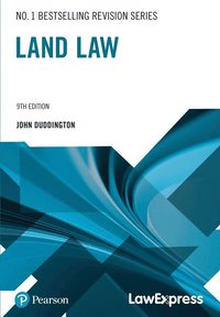 bokomslag Law Express Revision Guide: Land Law (Revision Guide)