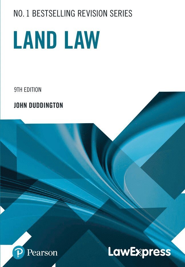 Law Express Revision Guide: Land Law (Revision Guide) 1