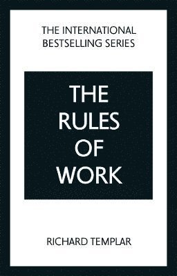 bokomslag The Rules of Work: A definitive code for personal success