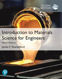 bokomslag Introduction to Materials Science for Engineers plus Pearson Mastering Engineering with Pearson eText (Package)