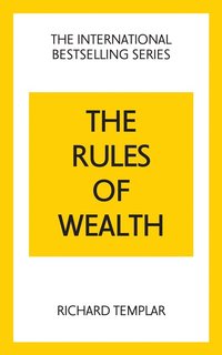 bokomslag The Rules of Wealth: A Personal Code for Prosperity and Plenty