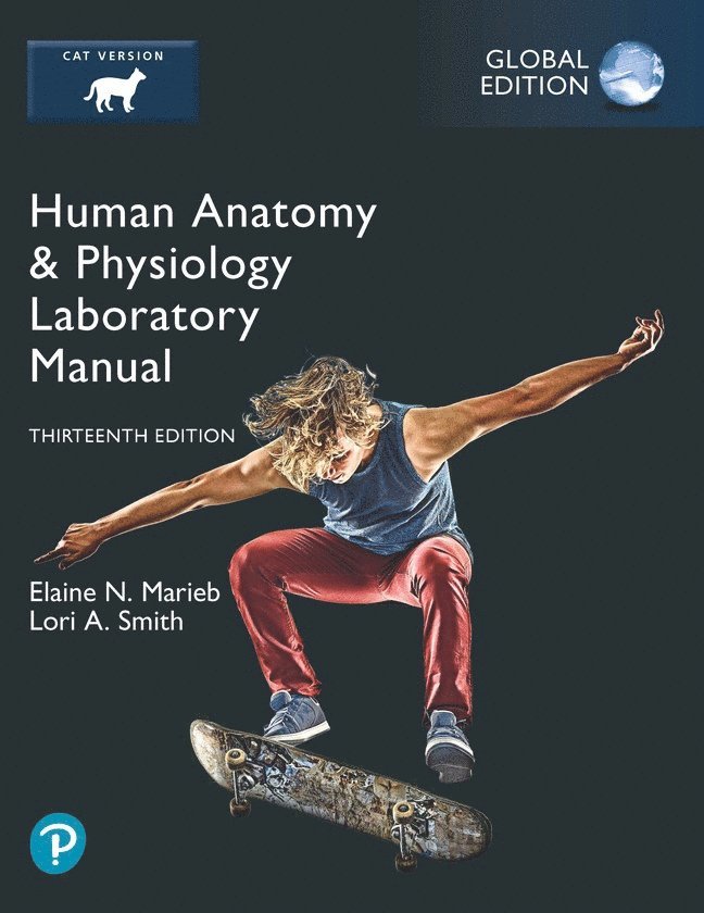 Human Anatomy & Physiology Laboratory Manual, Cat Version, Global Edition 1