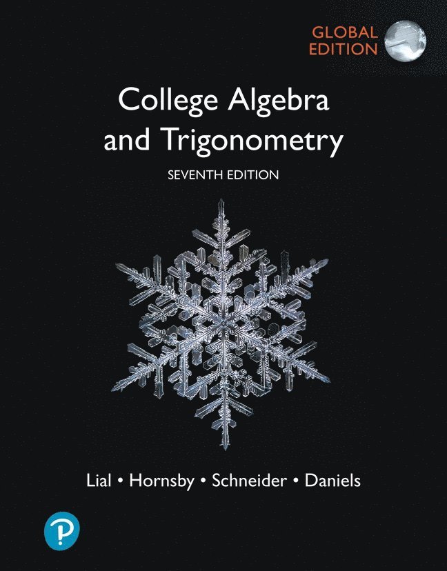 College Algebra and Trigonometry, Global Edition 1
