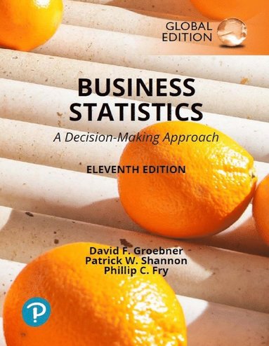 bokomslag Business Statistics: A Decision Making Approach, Global Edition