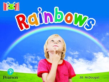 Jill McDougall - Bug Club Reading Corner: Age 4-7: Rainbows, Häftad