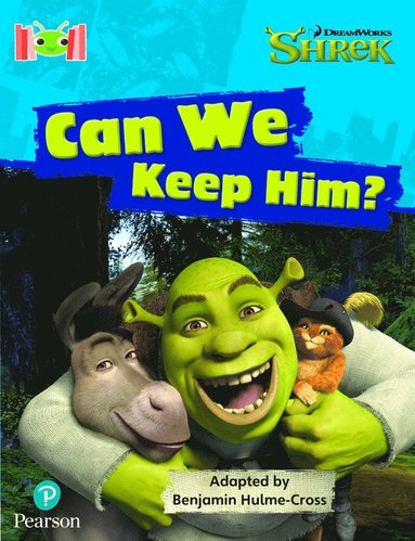 bokomslag Bug Club Reading Corner: Age 4-7: Shrek: Can We Keep Him?