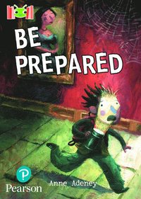 bokomslag Bug Club Reading Corner: Age 7-9: Be Prepared
