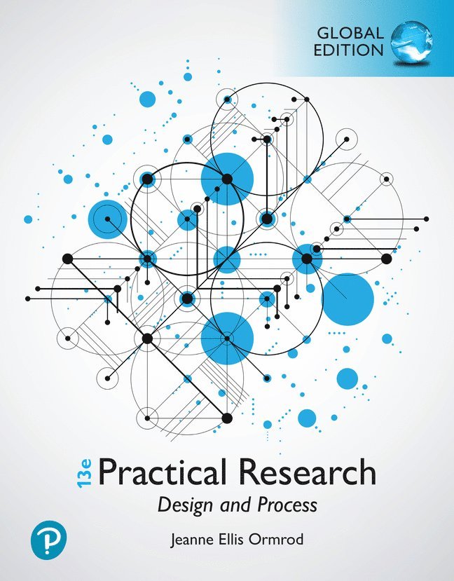 Practical Research: Design and Process, Global Edition 1