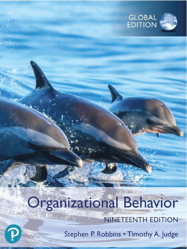 Organizational Behavior, Global Edition 1