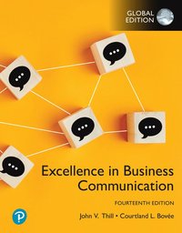 bokomslag Excellence in Business Communication, Global Edition