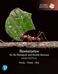 bokomslag Biostatistics for the Biological and Health Sciences, Global Edition