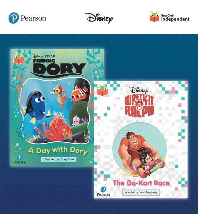 Pearson Bug Club Disney Year 2 Pack B, including Orange and Purple band readers; Finding Dory: A Day with Dory, Wreck-It Ralph: The Go-Kart Race 1