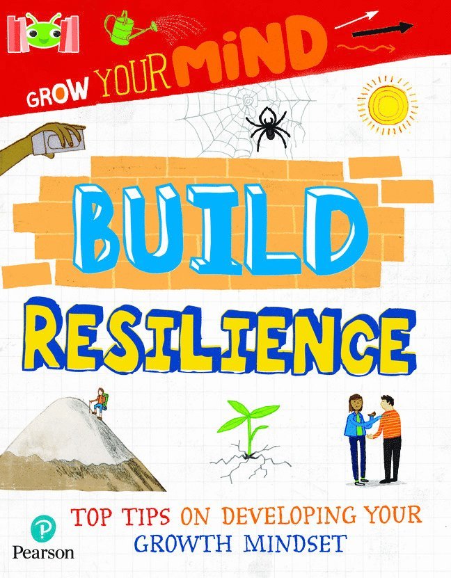 Bug Club Reading Corner: Age 7-11: Grow Your Mind: Build Resilience 1