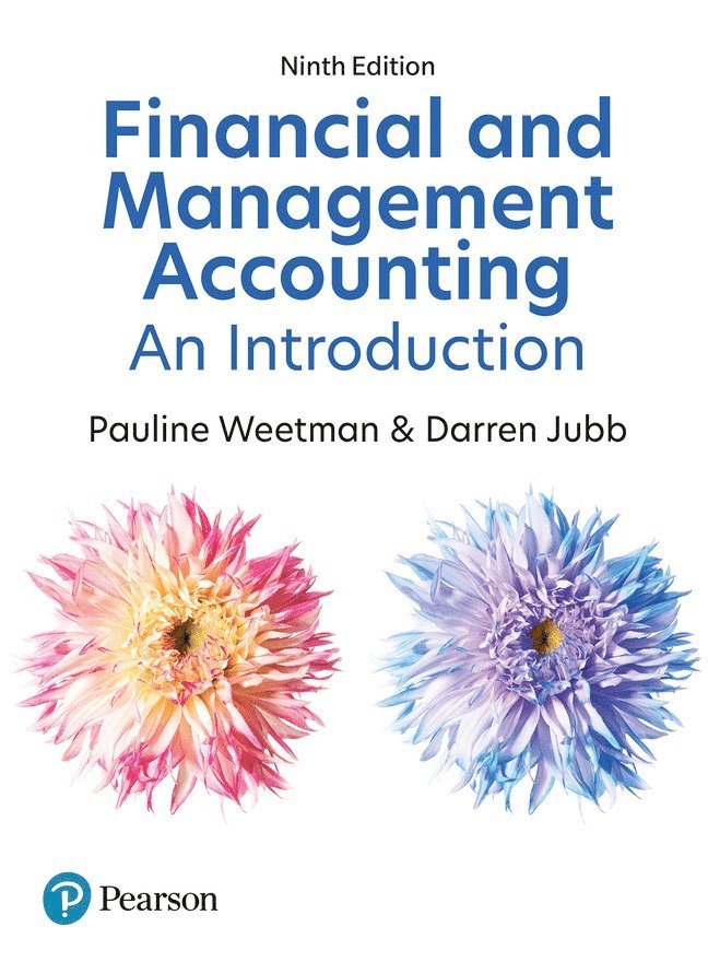 Pauline Weetman, Darren Jubb - Financial and Management Accounting: An Introduction, Häftad