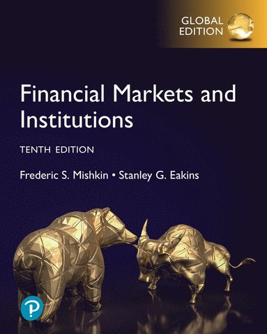 bokomslag Financial Markets and Institutions, Global Edition