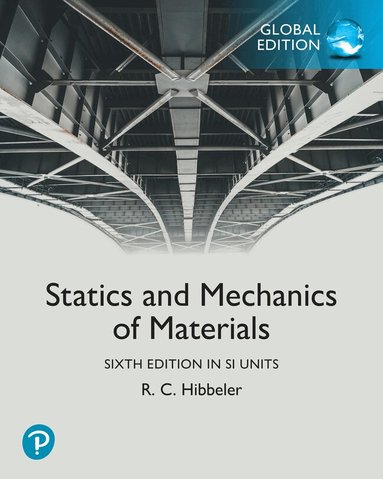 Russell Hibbeler - Statics and Mechanics of Materials, SI Units, Häftad