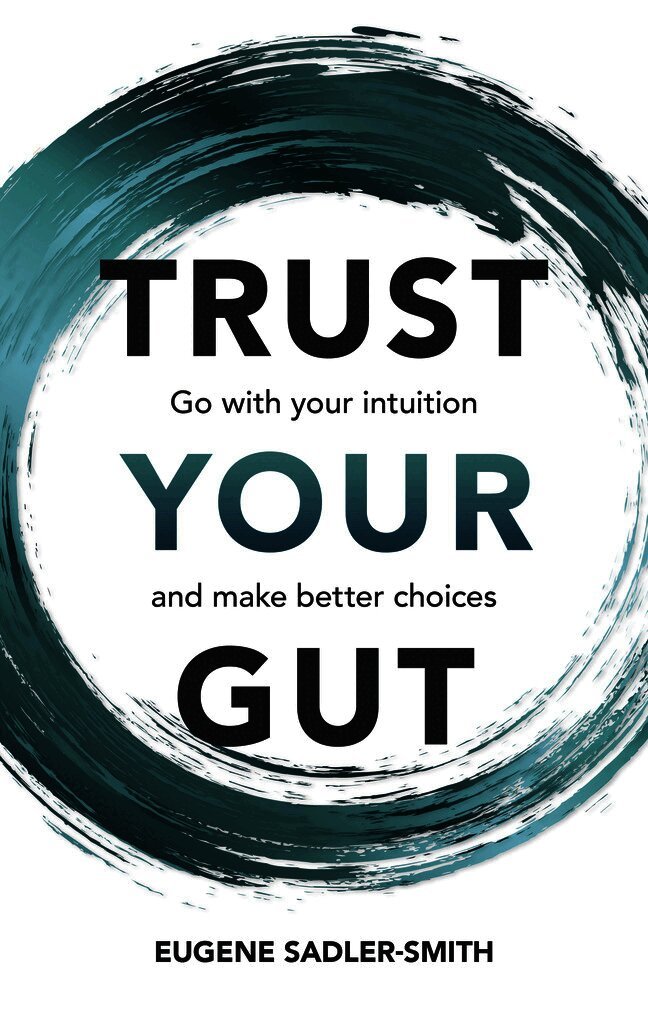 Trust Your Gut