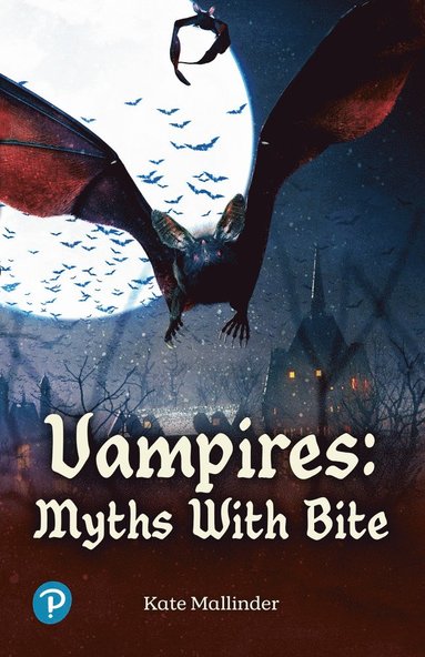 bokomslag Rapid Plus Stages 10-12 10.7 Vampires: Myths with Bite