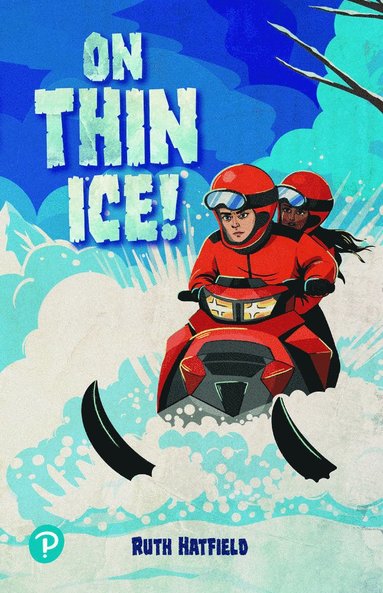 Ruth Hatfield - Rapid Plus Stages 10-12 11.4 On Thin Ice!, Häftad