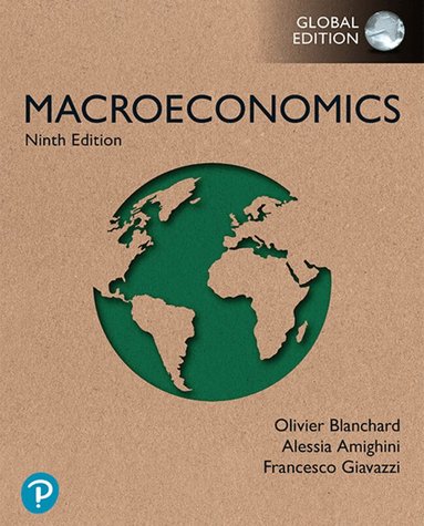 Olivier Blanchard, Alessia Amighini, Francesco Giavazzi - Macroeconomics -- Global Edition, Häftad