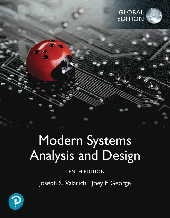 Joseph Valacich, Joey George - Modern Systems Analysis and Design, Global Edition, Häftad