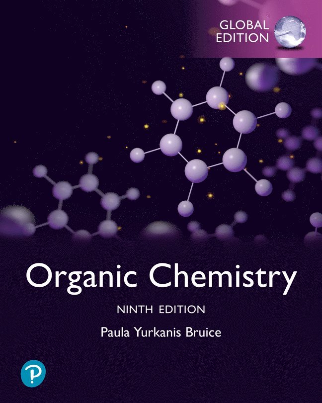 Organic Chemistry, Global Edition