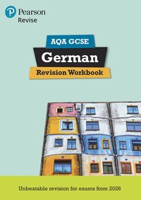 bokomslag Pearson Revise AQA GCSE German: Revision Workbook - for 2026, 2027 exams (new specification)