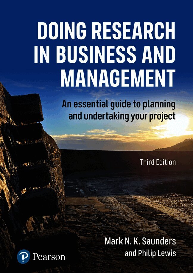 Doing Research in Business and Management: An essential guide to planning and undertaking your project